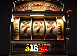 a18bet,a18bet.com